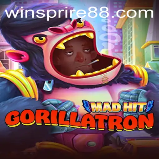 MadHitGorillatron: Conquer the World of WINSPIRE88