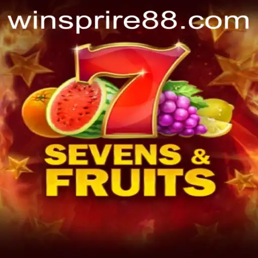 Discover the Thrilling World of SevensFruits: Introduction, Gameplay, and Strategies with WINSPIRE88