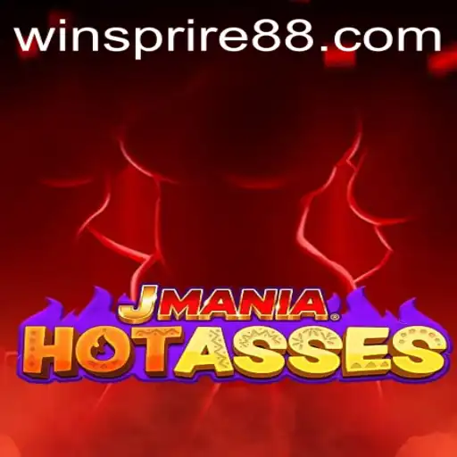 Exploring the Thrilling World of JManiaHotAsses: A Guide to Mastering the Game with WINSPIRE88